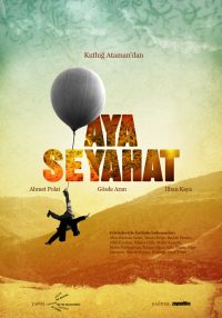 Filmposter Aya Seyahat Sinema 2011, Quelle: DTF