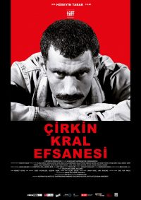 Cirkin Kral Efsanesi Filmposter Sinema 2018, Quelle: DTF